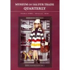 Museum of the Fur Trade Quarterly, Volume 59:3, 2023